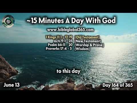 June 13 - Entire Bible in One Year (~15 min/day audio) | Bible Global 365