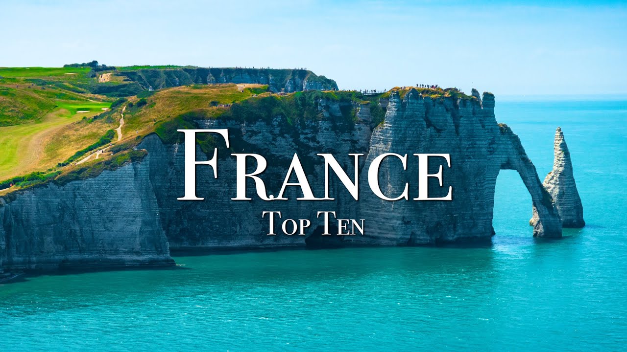 Top 10 Places To Visit In France - 4K Travel Guide - Ryan Shirley