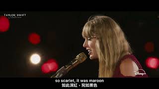 Taylor Swift - Maroon [Live Clip from The Eras Tour (Taylor’s Version)](ENG/MAND Sub.)