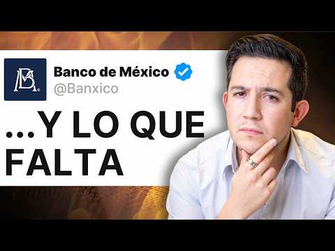 Que Siempre No... Banxico BAJA Tasas Aún Más
