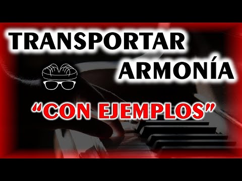 Transportar Armonía - Ejemplos Reales - Live