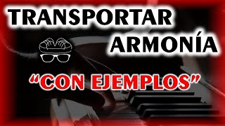 Transportar Armonía - Ejemplos Reales - Live