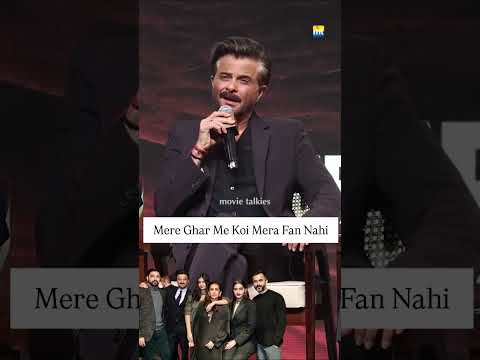 #AnilKapoor says nobody in his family is fan of his #MovieTalkies