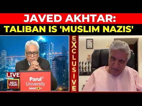 Javed Akhtar Calls Taliban 'Muslim Nazis', Slams Govt For Welcoming Terror Group | India Today
