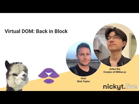 Virtual DOM: Back in Block with Aiden Bai, Creator of Million.js