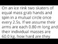 Physics of Skating Forces and Motion