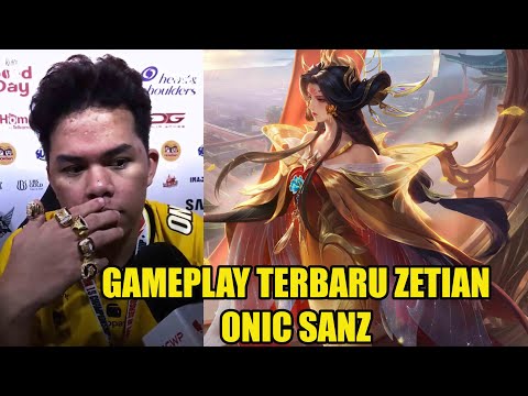 Onic SANZ kasi paham penjoki top 1 global pake hero baru ZETIAN