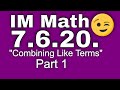 Combining Like Terms: Practice and Review