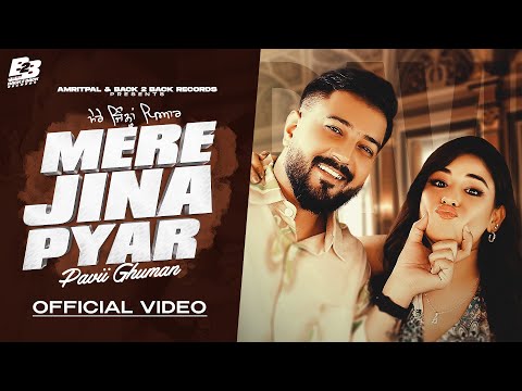 Mere Jina Pyar | Pavii Ghuman | Cheetah | New punjabi song 2024 | Latest Punjabi Song 2024