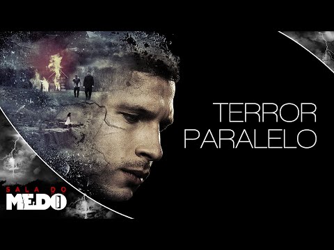 Terror Paralelo - Filme Completo Dublado - Filme de Drama | Sala do Medo