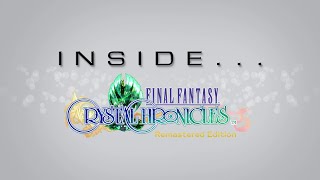 Inside Final Fantasy: Crystal Chronicles Remastered Edition Developer Diary