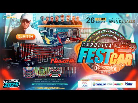 CAROLINA FEST CAR 2025 - DJ HIGO SOARES E MC INIGUALÁVEL AO VIVO
