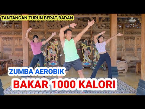 ZUMBA AEROBIK BAKAR 1000 KALORI