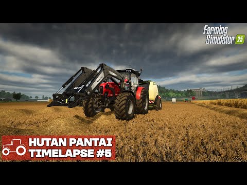 Harvesting barley, Baling Straw & sowing Grass Hutan Pantai FS25 Timelapse Farming Simulator 25 Ep 5