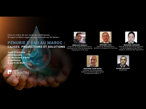 Video : Pénurie d'eau au Maroc : causes, projections & solutions