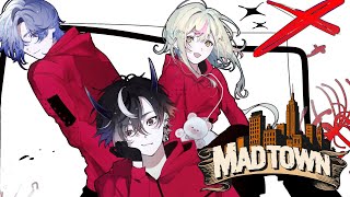 【#MADTOWN】21日目！悔いなきよう！！！！【鬼ヶ谷テン/ネオポルテ】