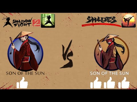 Shadow Fight 2 vs SON OF THE SUN vs Shades Shadow Fight