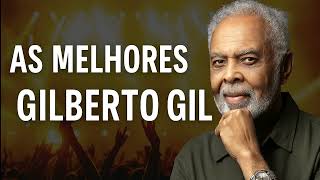 AS MELHORES - GILBERTO GIL