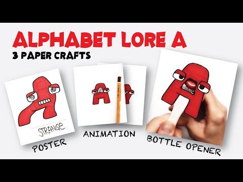 Alphabet Lore A 3 PAPER CRAFTS