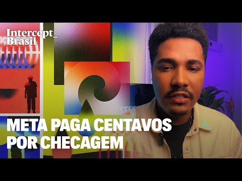Meta paga centavos por checagem de fake news feita por brasileiros
