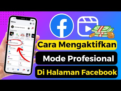 Cara Mengaktifkna Mode Profesional Di Halaman Facebook