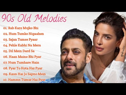 Salman Khan Priyanka Chopra 90s Superhit Songs💕💘💘💘💘💗💗💕💕💕💘💘💘