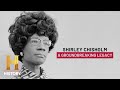 Shirley Chisholm's Presidential Bid and Legacy