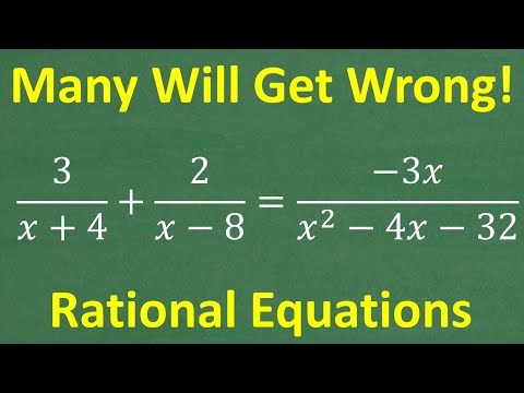 Let's Solve the Rational Equation – MANY Will Get WRONG!