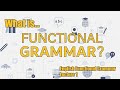 Functional Grammar and Language Skills