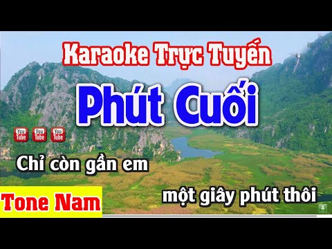 Phút Cuối Karaoke Tone Nam Beat Dễ Hát – Nhạc Sống Thanh Ngân