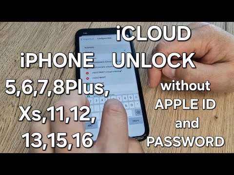iCloud Unlock Any iPhone 5,6,7,8Plus,Xs,11,12,13,15,16 without Apple ID and Password Any iOS