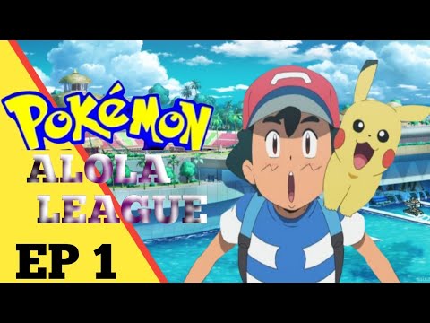 POKEMON ALOLA LEAGUE EPISODE 1 | HINDI EXPLAINED