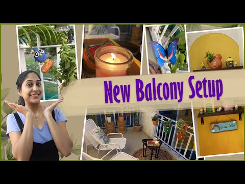 New Balcony Setup | Makeover