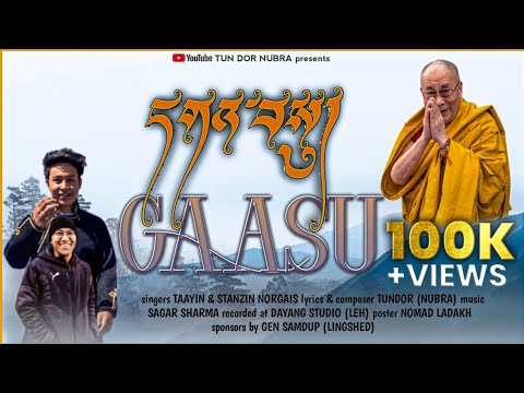 GAASU | Welcoming song for HH The Dalai Lama by Stanzin Norgais &amp; Taayin