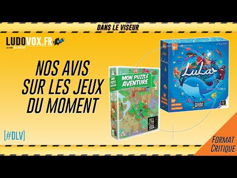 [#DLV] LES JEUX DU MOMENT 🔥 : Mon Puzzle Aventure + Puzzle Odyssey : Lula