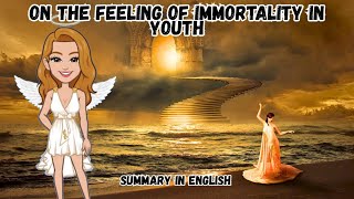 On the Feeling of Immortality by William Hazlitt in Youth Summary