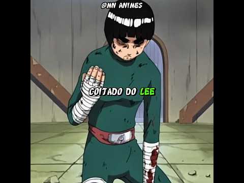 Coitado do Lee, ele não merecia isso #shorts #anime #naruto