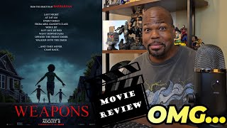 Weapons - Movie Review!