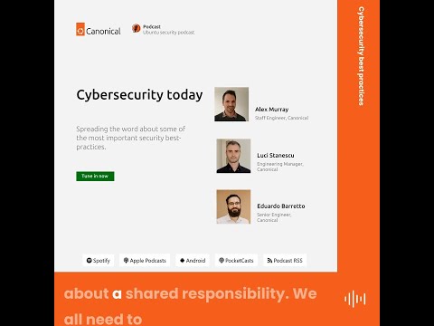 Creating a Secure Cyber Environment | Ubuntu Security Podcast