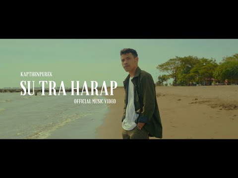 KapthenpureK-Su Tra Harap (Official Music Video)