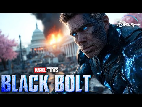 BLACK BOLT (2026) With Anson Mount & Serinda Swan