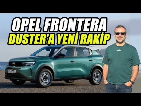 Opel Frontera Test Sürüşü 2025 | Duster'a rakip geliyor