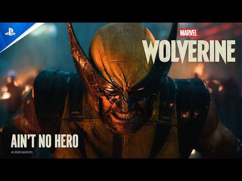 Marvel’s Wolverine - Ain’t No Hero Trailer I PS5 Games