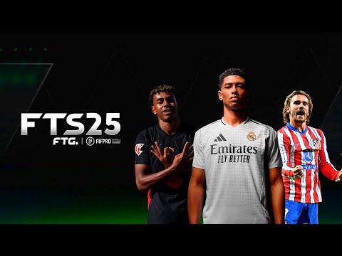 NEW!! FTS 25 Mobile™ FC25 Edition New Kits & Transfer Update 2024/25 Android - FIFpro V3