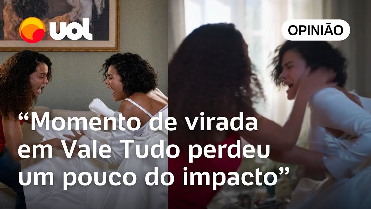Vale Tudo e Raquel x Maria de Fátima Chico Barney reage à cena Virada perdeu um pouco do impacto