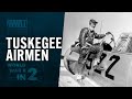 Tuskegee Airmen Historical Insights