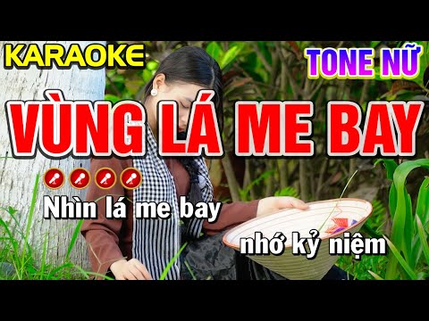 ✔ VÙNG LÁ ME BAY Karaoke Nhạc Sống Tone Nữ | Bến Tình Karaoke