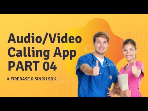Audio/Video Call App in Android Studio (PART-04)