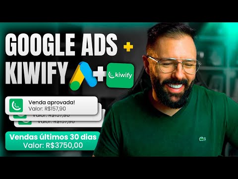 Google Ads + Kiwify  Como Fazer R$3750 por Mês como AFILIADO NO GOOGLE ADS Novidade Incrível