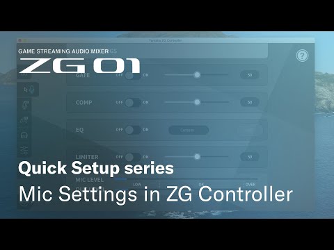 Mic Settings in ZG Controller: Yamaha ZG01 Quick Setup series